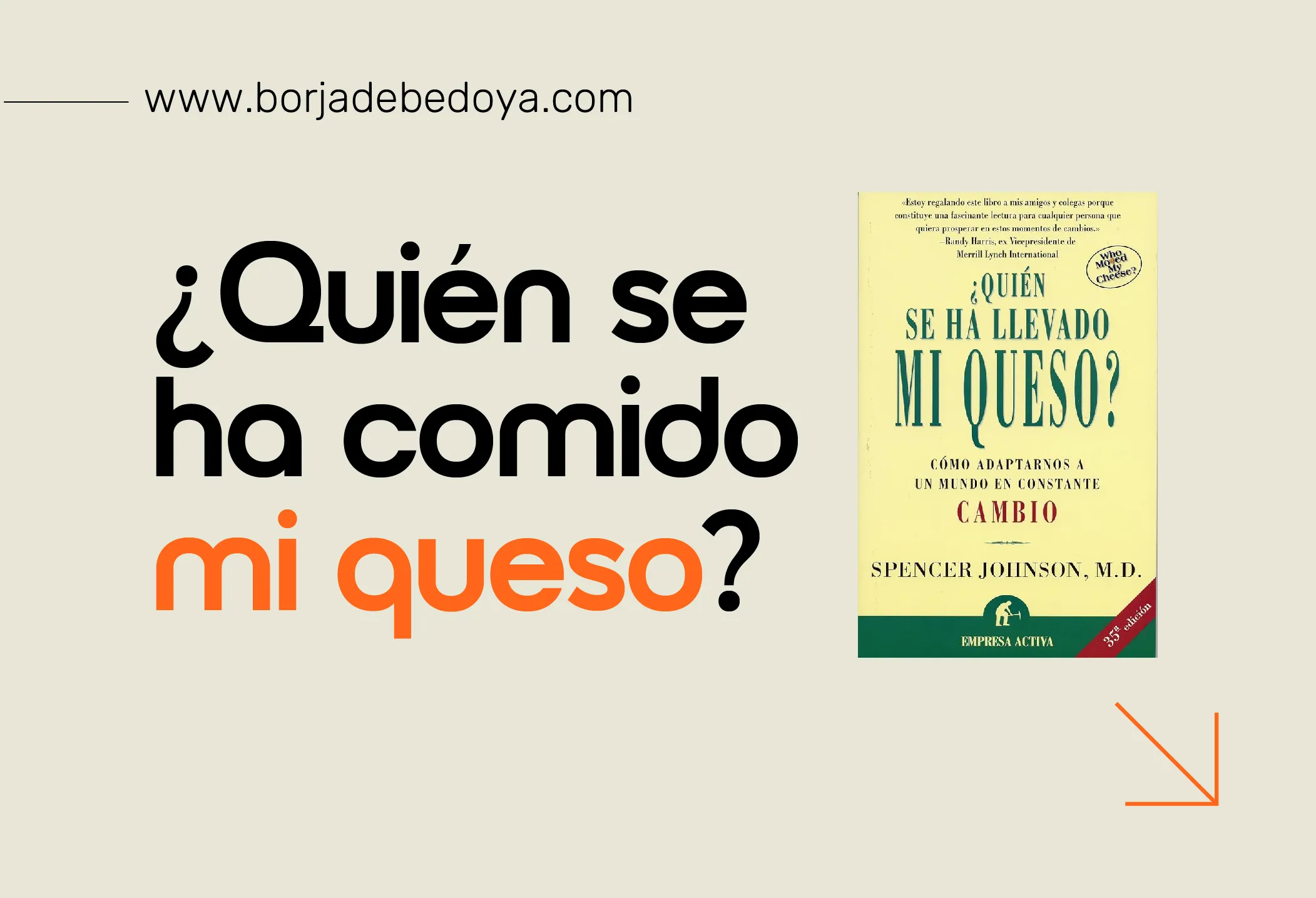 quien se ha comido mi queso resumen